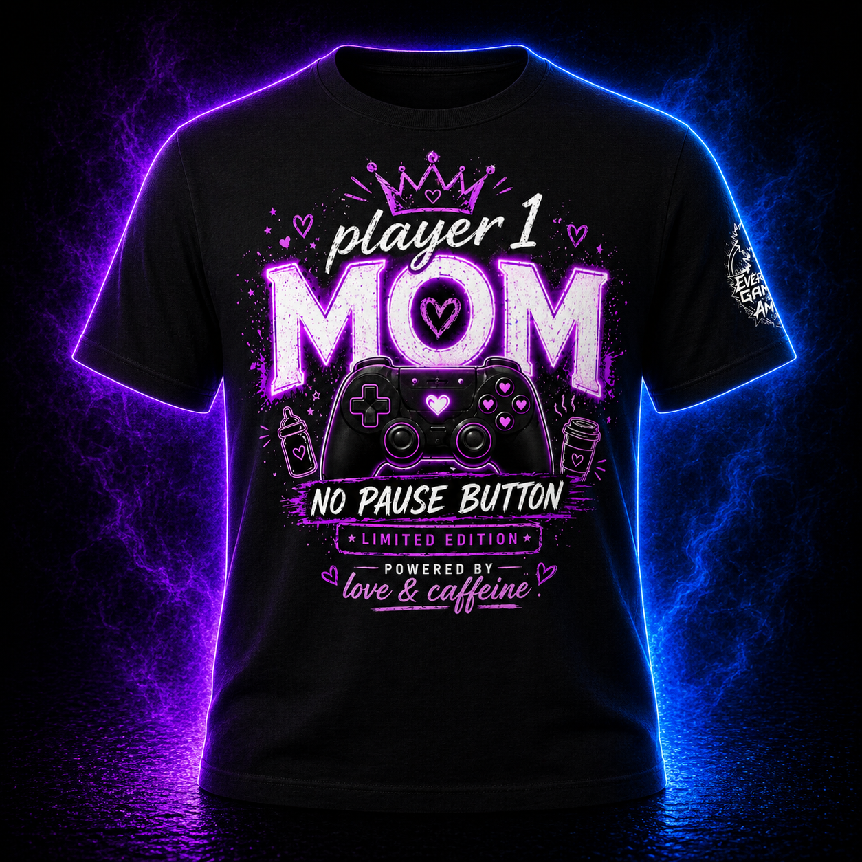 PLAYER 1 MOM – NO PAUSE BUTTON (LIMITED EDITION) T-Shirt